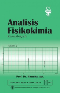 Analisis Fisikokimia: Kromatografi