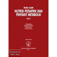 Buku Ajar Nutrisi Pediatrik dan Penyakit Metabolik