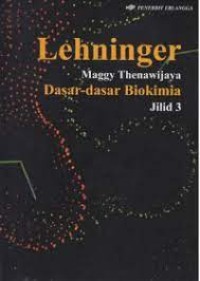 Dasar-Dasar Biokimia Jilid. 3