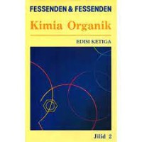 Kimia Organik Edisi. 3 Jilid. 2