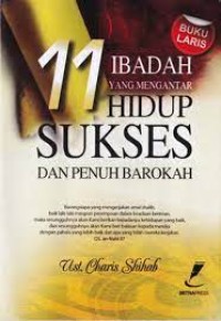 11 Ibadah yang Mengantar Hidup Sukses dan Penuh Barokah