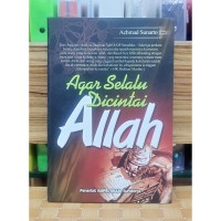 Agar Selalu Dicintai Allah
