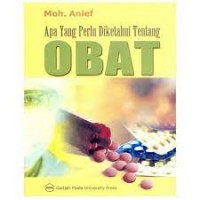 Apa yang Perlu Diketahui Tentang Obat
