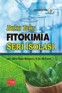 Buku Teks Fitokimia Seri Isolasi