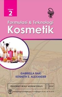 Formulasi Sediaan Kosmetik Vol. 2 (Produk Perawatan Kulit)