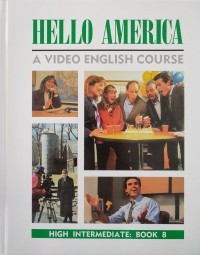 Hello America a Video English Course Book 8
