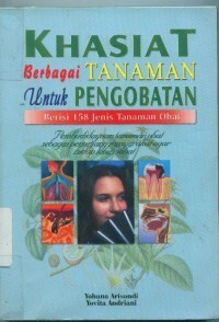 Khasiat Berbagai Tanaman Untuk Pengobatan