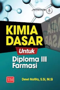 Image of Kimia Dasar Untuk Diploma III Farmasi