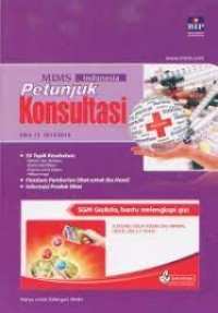 MIMS Indonesia: Petunjuk Konsultasi Edisi. 12