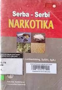 Serba-Serbi Narkotika
