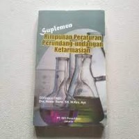 Suplemen Himpunan Peraturan Perundang-Undangan Kefarmasian